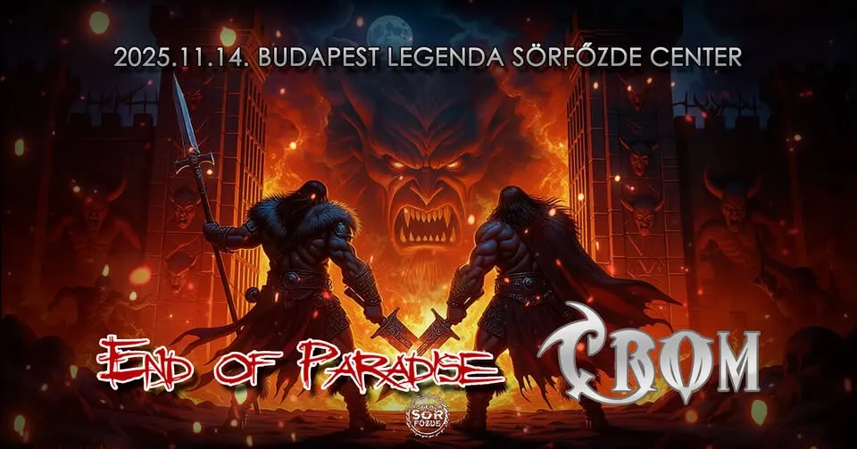 End of Paradise és Crom koncert